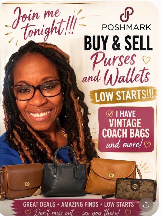 Handbags - Show tonight at 730 EST Thankful for you all Please shop my closet for get deals